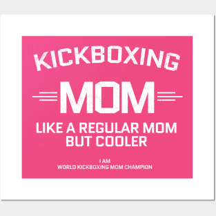 kickboxing mom Posters and Art